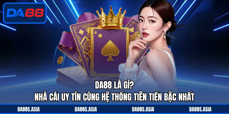 DA88 Là Gì