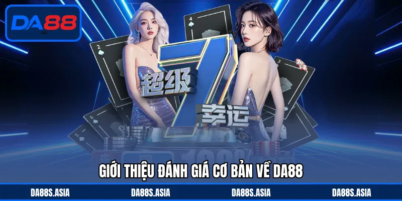 Giới thiệu đánh giá cơ bản về DA88