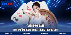 Tuyển Dụng DA88